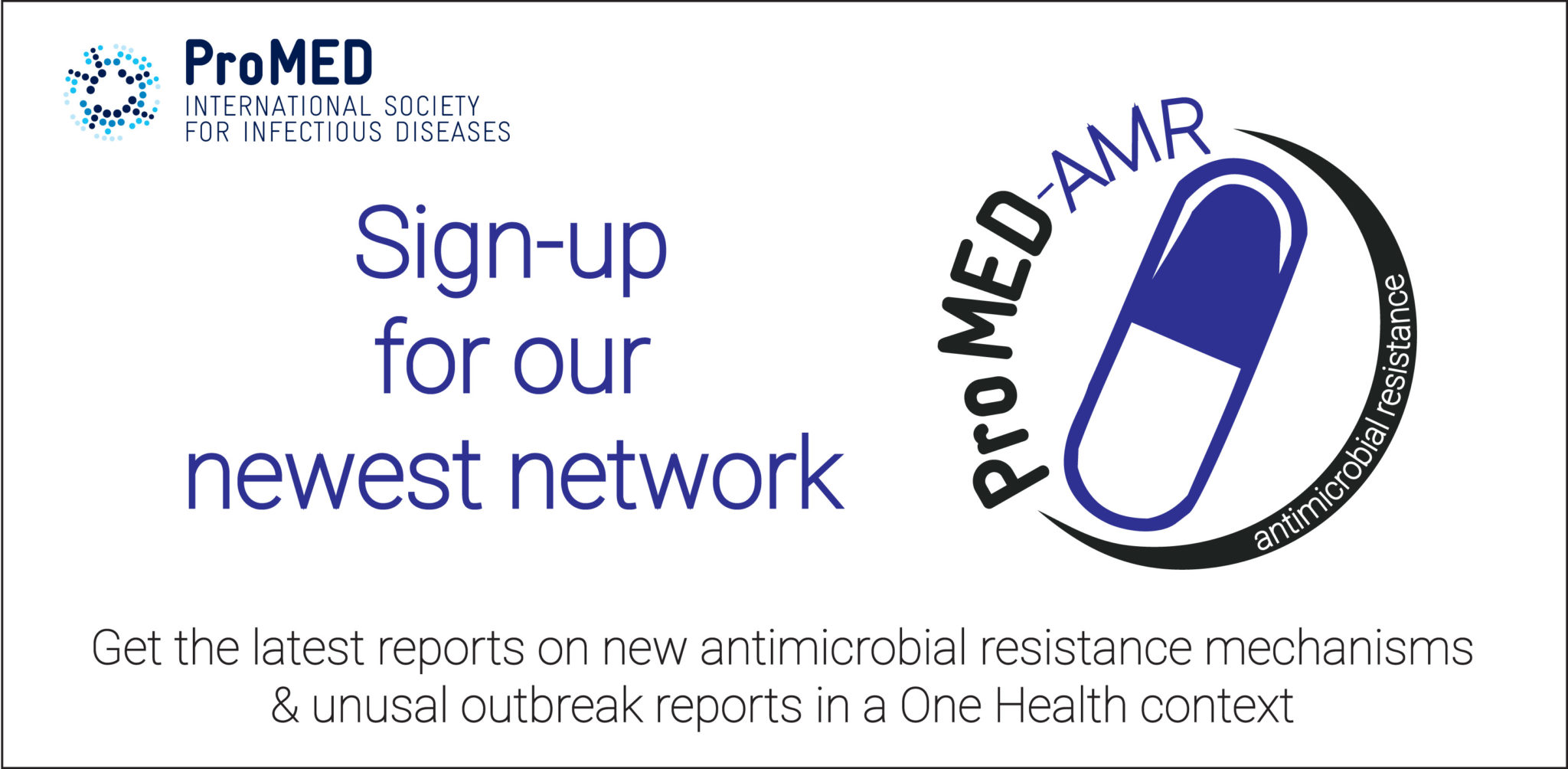 ProMED Antimicrobial Resistance Network (ProMED-AMR) - ISID