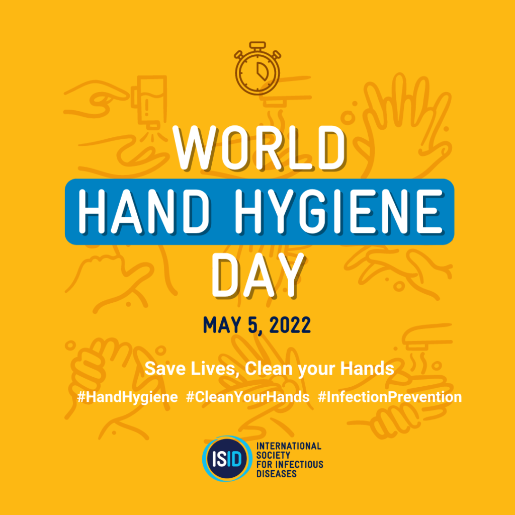 World Hand Hygiene Day 2022 - ISID