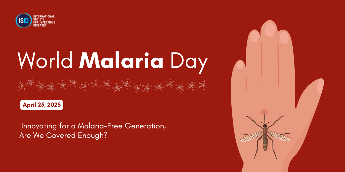 World Malaria Day 2025 awareness graphic promoting innovation and action for a malaria-free generation.